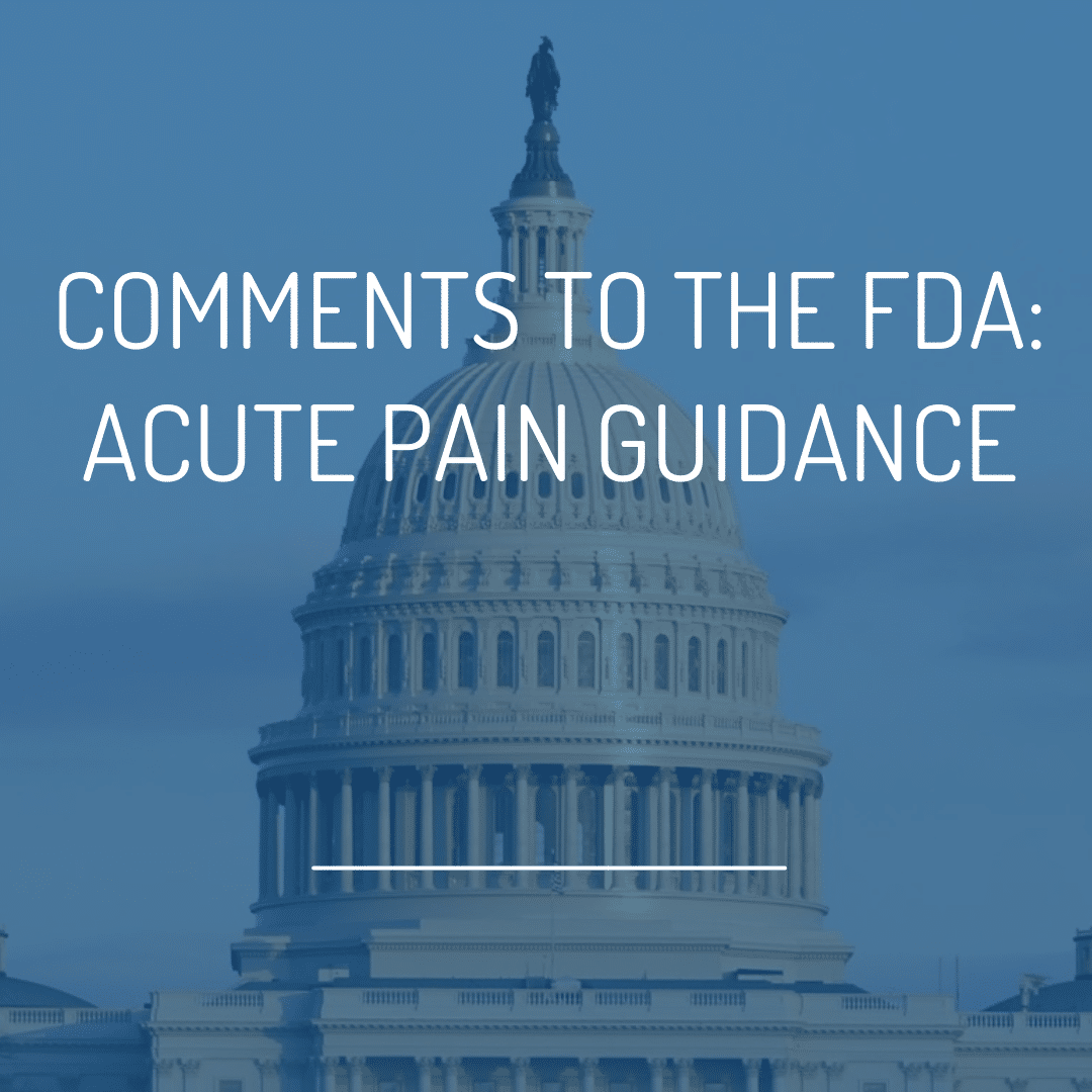 U.S. Pain Foundation’s Docket Comments to the FDA on the Development of Non-Opioid Analgesics for Acute Pain